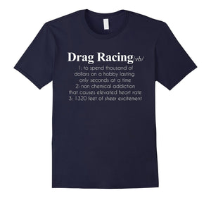Drag Racing Definition Funny Car Lover Gift T-Shirt