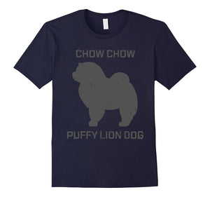 Chow Chow Tshirt - Puffy Lion Dog