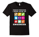 Forget Princess I Want To Be An Engineer T-Shirt