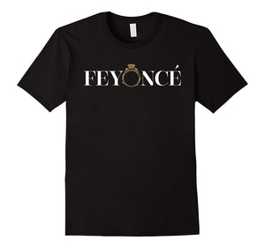 Fiance Feyonce T-Shirt