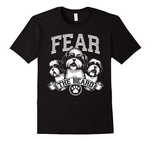 Fear The Beard Shih Tzu Tshirt