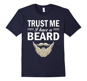 Beard Honor Celebration Funny Dad Grandfather Gift Shirt