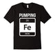 Ah Designs Pumping Iron Fe T-Shirt For Lifting