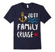 Family Cruise 2017 Vacation Ship T-Shirt