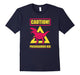 Caution Pregosaurus Rex Shirt