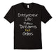 Entrepreneur Life Follow Dreams Short Sleeve T-Shirt