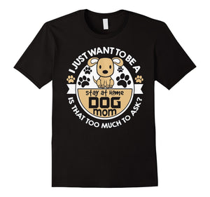 Dog Mom T-Shirt