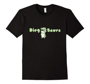 Diegosaurs Shirt