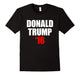 Donald Trump 16 For President Election (Jc) T-Shirt