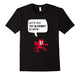 And Then Satan Said: Let'S Put The Alphabet In Math! T-Shirt
