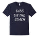 Dibs On The Coach T-Shirt Shirt Tee