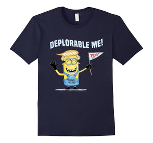 Deplorable Me, Proud Trump Deplorable Team T Shirt