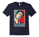 Election Hope Poster Trump Not My President T-Shirt