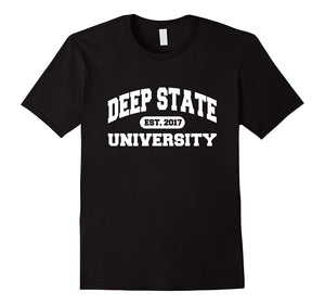 Deep State University Tshirt