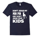 Don'T Judge My Min Pin & I Won'T Judge Your Kids T-Shirt