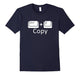 Ctrl + C Copy Gamers Computer Nerds Geeks Funny T-Shirt