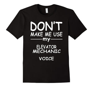 Elevator Mechanic T-Shirt, I Love My Job