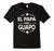 El Papa Mas Guapo T Shirt