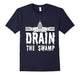 Drain The Swamp T Shirt