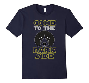 Come To The Bark Side Beagle T-Shirt For Dogs Lover