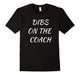Dibs On The Coach T-Shirt Shirt Tee