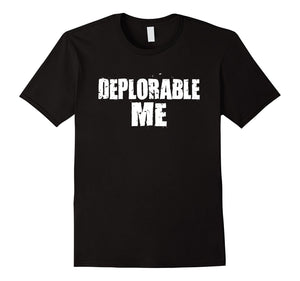 Deplorable Me T Shirt - Donald Trump Basket Of Deplorable