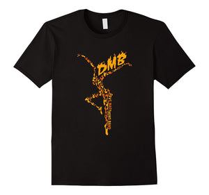 D M B Shirt