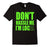 Don'T Hassle Me I Am Local Movie Tshirt - Funny Gift Tshirt