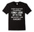 Don'T Flatter Yourself I Only Look Up To You Short T-Shirt