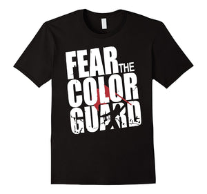 Fear The Color Guard T-Shirts