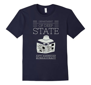 Department Of Deep State T-Shirt Anti-American