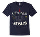 Christmas! It'S All About Jesus Shirt