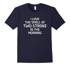 Dirt Bike Atv Motorcycles Shirt Two-Stroke Engines