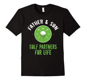 Father And Son Golf Partners For Life Funny T-Shirt