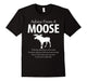 Advice From A Moose Think Big Motivational T-Shirt