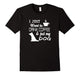 I Just Want To Drink Coffee And Pet My Dog T Shirt