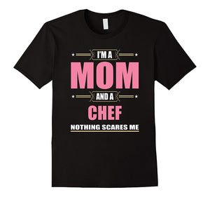 Chef Mom T Shirt - Gifts Jobs Mom