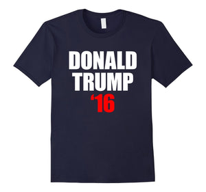 Donald Trump 16 For President Election (Jc) T-Shirt