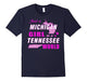 Copy Of Just A Michigan Girl In A Tennessee World T-Shirt