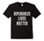 Deplorables Lives Matter T Shirt Funny Political Sarcasm