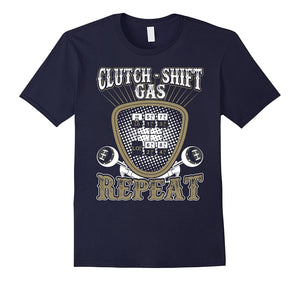 Clutch Shift Gas Repeat Gear Drive Cars T-Shirt