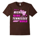 Copy Of Just A Michigan Girl In A Tennessee World T-Shirt