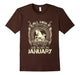 All Men Created Equal The Best Born In January T-Shirt