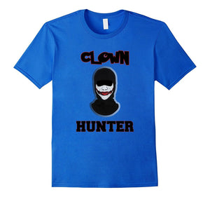 Clown Hunter T Shirt!