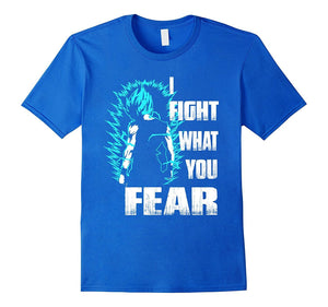 I Fight What You Fear