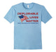 Deplorable Lives Matter T Shirt