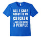 Chicken T-Shirt, I Love My Chicken