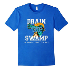 Drain The Swamp In Wanshinton D.C Tshirt
