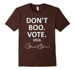 Don'T Boo. Vote Shirt