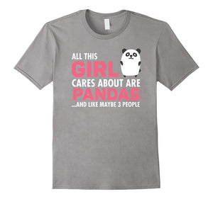 All This Girl Cares About Are Pandas T-Shirt Birthday Gift